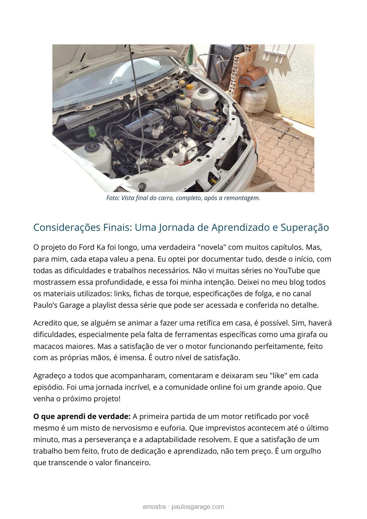 Amostra do livro — o Ford Ka pronto após a retífica, com reflexão final